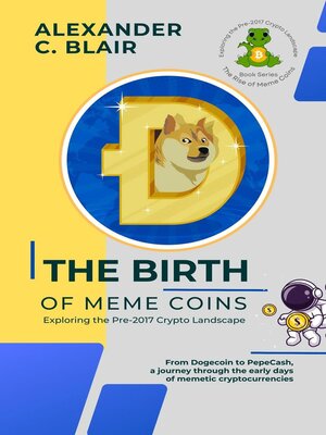 cover image of The Birth of Meme Coins